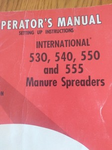 Owners Manual International Harvester Manure Spreader 530, 540, 550, & 555- 1973