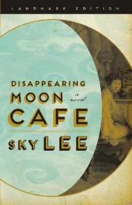 SKY Lee Disappearing Moon Café (Taschenbuch) Landmark Edition