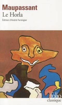 Horla Et Autres Nouv (Folio (Gallimard)) (English and French Edition) - GOOD