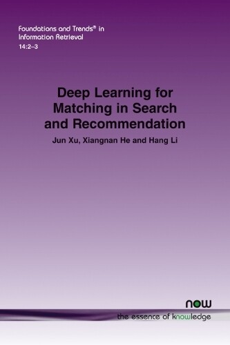 Thumbnail - Hang Li Jun Xu Deep Learning For Matching In Search A (taschenbuch)