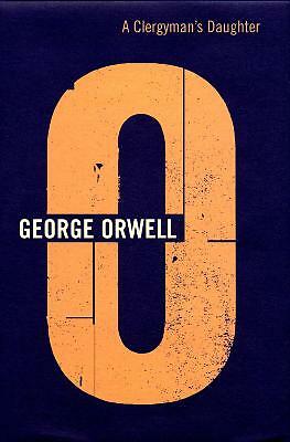A Clergyman's Daughter by George Orwell (Hardcover, 1999)