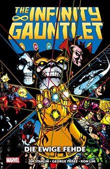 The Infinity Gauntlet: Die ewige Fehde von Starlin,... | Buch | Zustand sehr gut