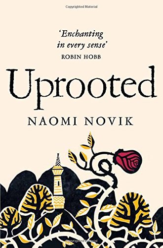 Uprooted-Naomi Novik, 9781447294146