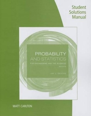 Student Solutions Manual for Devore's Probability and Statistics for Engineering