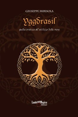 Neues Buch - Joseph Mirisola - Yggdrasil. Praktische Anleitung zur Verwendung von Ru