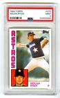 NOLAN RYAN~HOUSTON ASTROS~1984 TOPPS PSA-9 MINT MLB BASEBALL CARD#470 (NEW CASE)