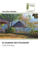 Noureddine Mhakkak | Le Jardin Des Passions | Taschenbuch | FranzöSisch (2023)