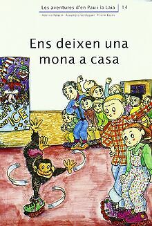 Ens deixen una mona a casa (Les aventures den Pau i la ... | Buch | Zustand gut