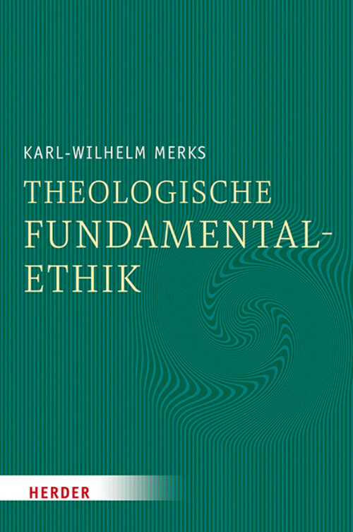 Thumbnail - Theologische Fundamentalethik | Karl-wilhelm Merks | Buch | 472 S. |
