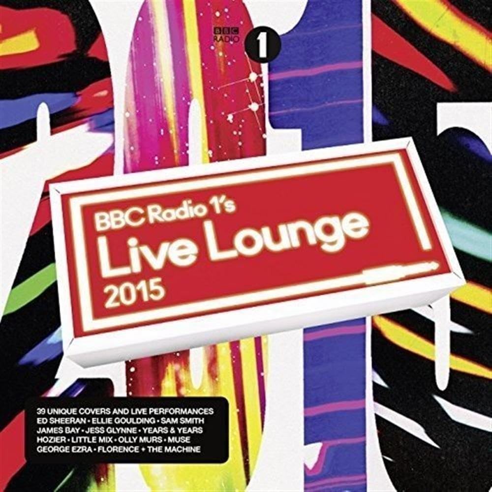 Various Artists  / BBC Radio 1s Live Lounge 2015 CD **NEW**