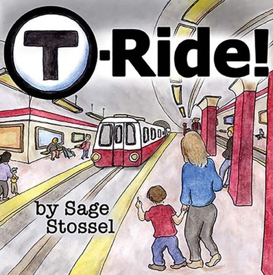 NEW  T-Ride, MA 9781641941211 Arcadia Children's Books Board Book