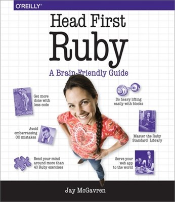 Head First Ruby: A Brain-Friendly Guide (Paperback or Softback)