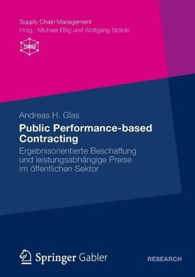 Public Performance-Based Contracting: Ergebnisorientierte Be...