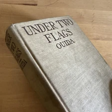 Under Two Flags: Ouida 1900's sedition antique classic French Foreign Legion WWI