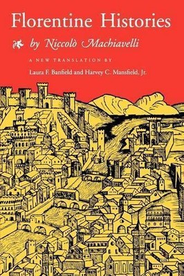 Niccolò Machiavelli Florentine Histories (Taschenbuch)