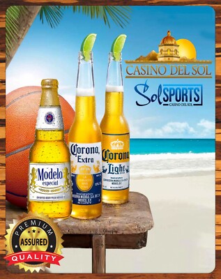 Casino Del Sol - Sol Sports - Corona, Corona Light, Modelo - Metal Sign 11 x 14