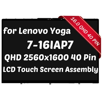 for Yoga 7 16IAH7 82UF0001US LCD Touch Screen w/ Bezel 16'' QHD 2560x1600 40 Pin