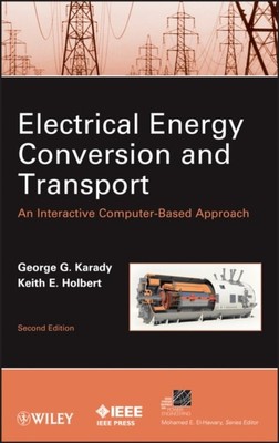 Electrical Energy Conversion and Transport   An Interactive Computer Based Appr 