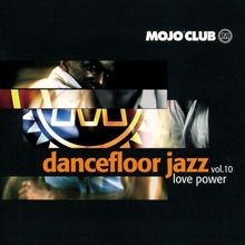 Mojo Club Vol. 10 (Love Power) von Various | CD | Zustand sehr gut