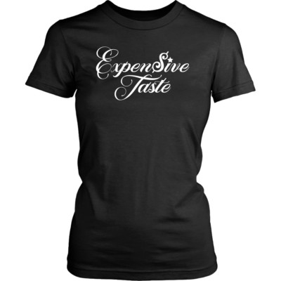 Pretty Expensive Taste