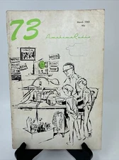 Vintage Amateur Radio 73 Magazine March 1965 HAM Radio Equipment FCC ARRL