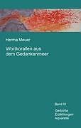 Wortkorallen Aus Dem Gedankenmeer | Buch | 9783839103289