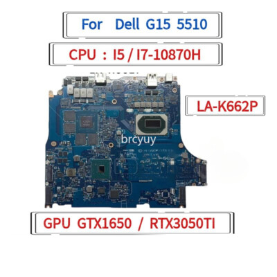 LA-K662P For Dell G15 5510 Motherboard.With I5 I7 10th CPU GPU: GTx1650GTX