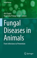 Fungal Diseases In Animals Nagendra Pratap Singh
