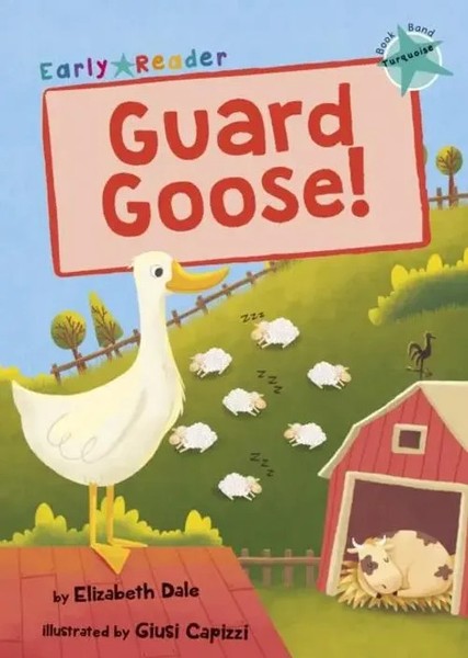 Guard Goose | (Turquoise Early Reader) | Elizabeth Dale | Englisch | Taschenbuch-image
