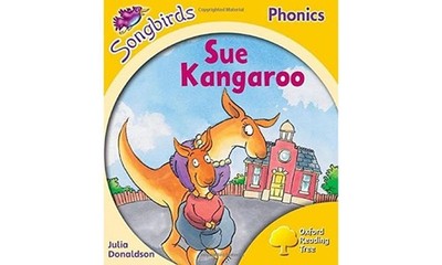Oxford Reading Tree Songbirds Phonics: Level 5: Sue Kangaroo,Jul