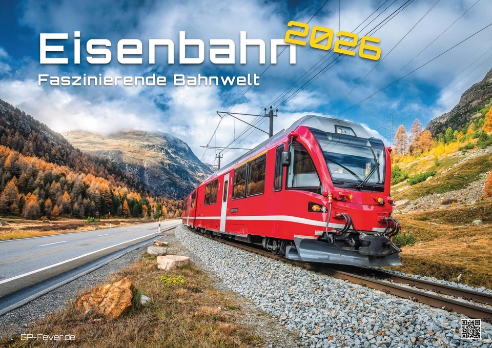 GP-FEVER.DE Eisenbahn - faszinierende Bahnwelt - 2026 - Kalender DIN A3 - GRATIS VERSAND