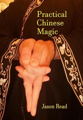 Practical Chinese Magic by Jason Read (English) Hardcover Book