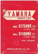 CATALOGO RICAMBI YAMAHA DT250MX (1R7) DT400MX (1R6) EURO SPEC 1977 (FORMATO LIBRO)