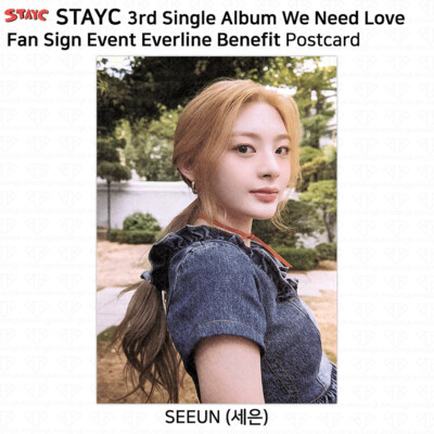 StayC 3rd Single Album We Need Love Everline MakeStar Fansign