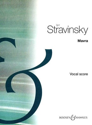 Mavra Igor Strawinsky Boosey & Hawkes