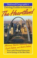 The Heartland: Missouri, Kansas, Nebra..., Whipple, Dan