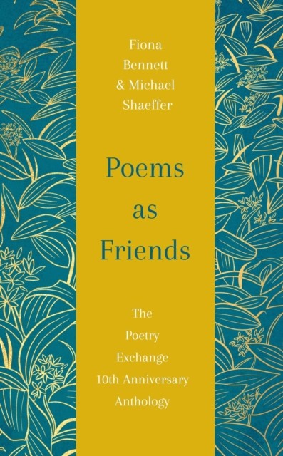 Poems as Friends by Fiona Bennett (Hardback Book)