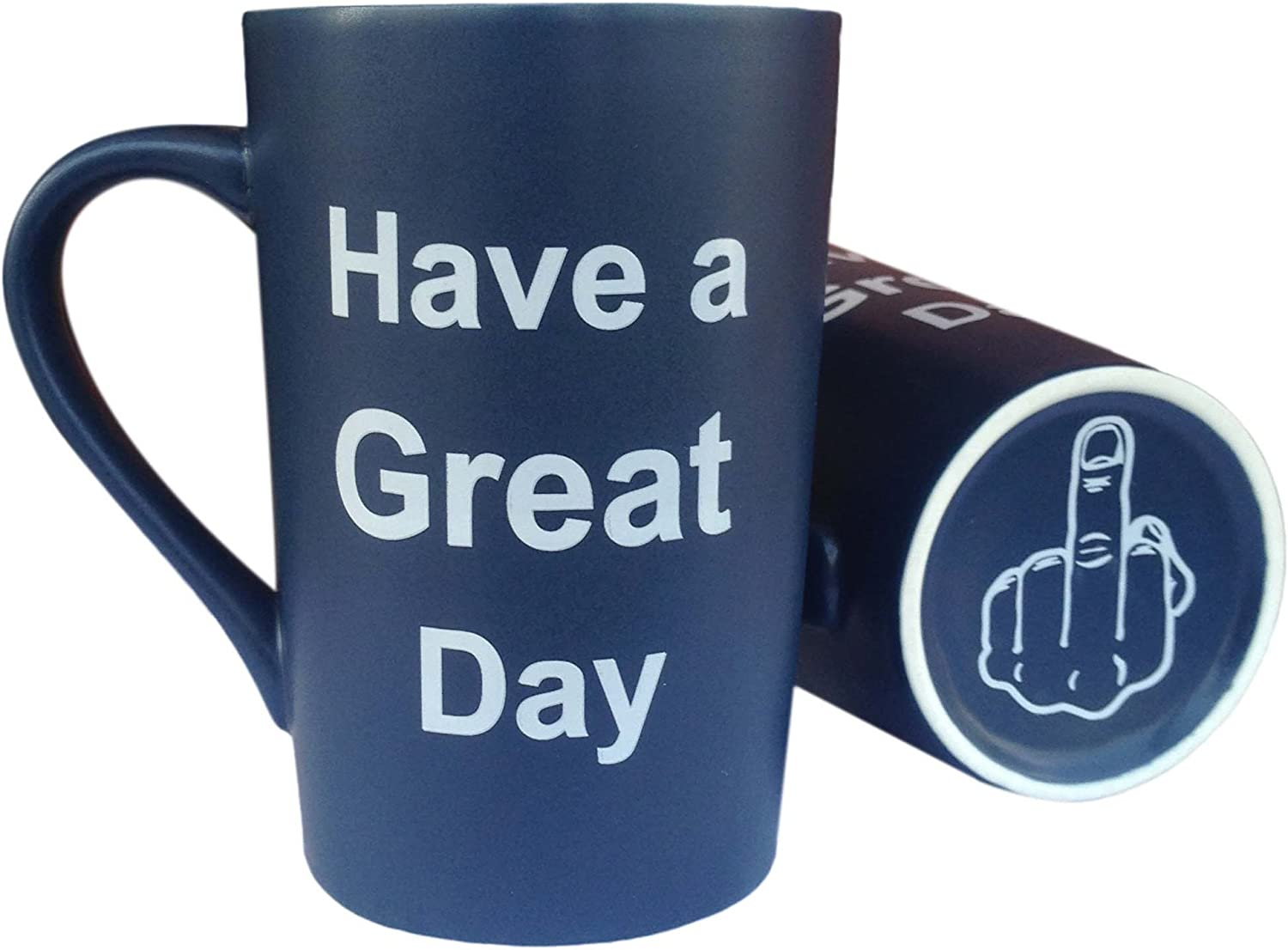 Funny Coffee Mug Have a Great Day Middle Finger Cup, 15 Oz
