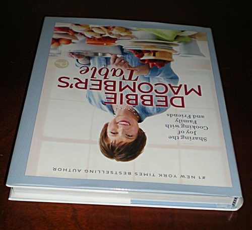 Debbie Macomber's Table : Sharing the Joy of Cooking with Family and Friends by - Picture 3 of 5