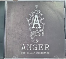 Anger : The Balcan Nightmare, used CD in very good condition, UK seller