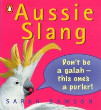 Image of Aussie Slang by Sarah Dawson (English) Paperback Book