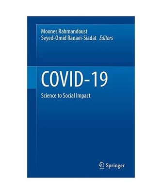 COVID-19: Science to Social Impact: Science to Social Impact