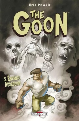 The Goon T02: Kindermörder, Eric Powell, Kyle Hotz und Nicolas Meylaender