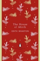 The House Of Mirth Edith Wharton