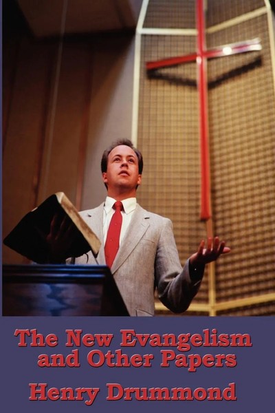 Henry Drummond | The New Evangelism And Other Papers | Taschenbuch | Englisch-image