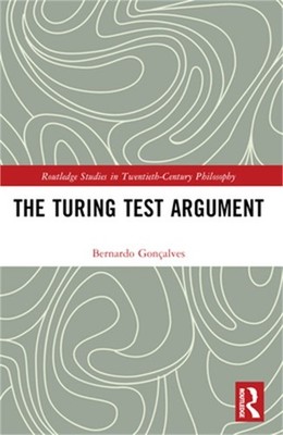The Turing Test Argument (Paperback or Softback)