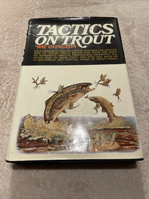 Tactics On Trout by Ray Ovington - 1969 First Edition - Fishing Book