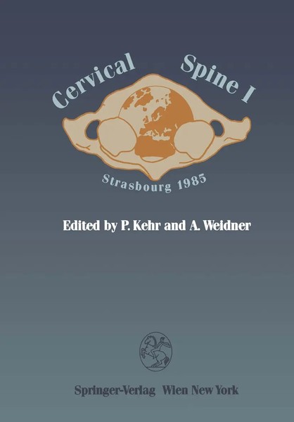 Andreas Weidner (U. A.) | Cervical Spine I | Taschenbuch | Englisch (2012) | Xvi-image