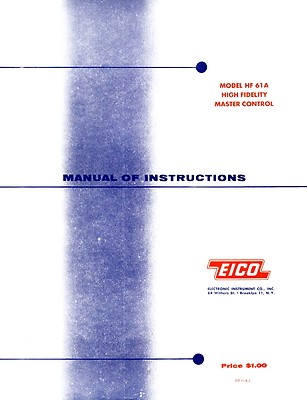 EICO Model HF-61A Hi-Fi Preamplifier Operating and Construction Manual 