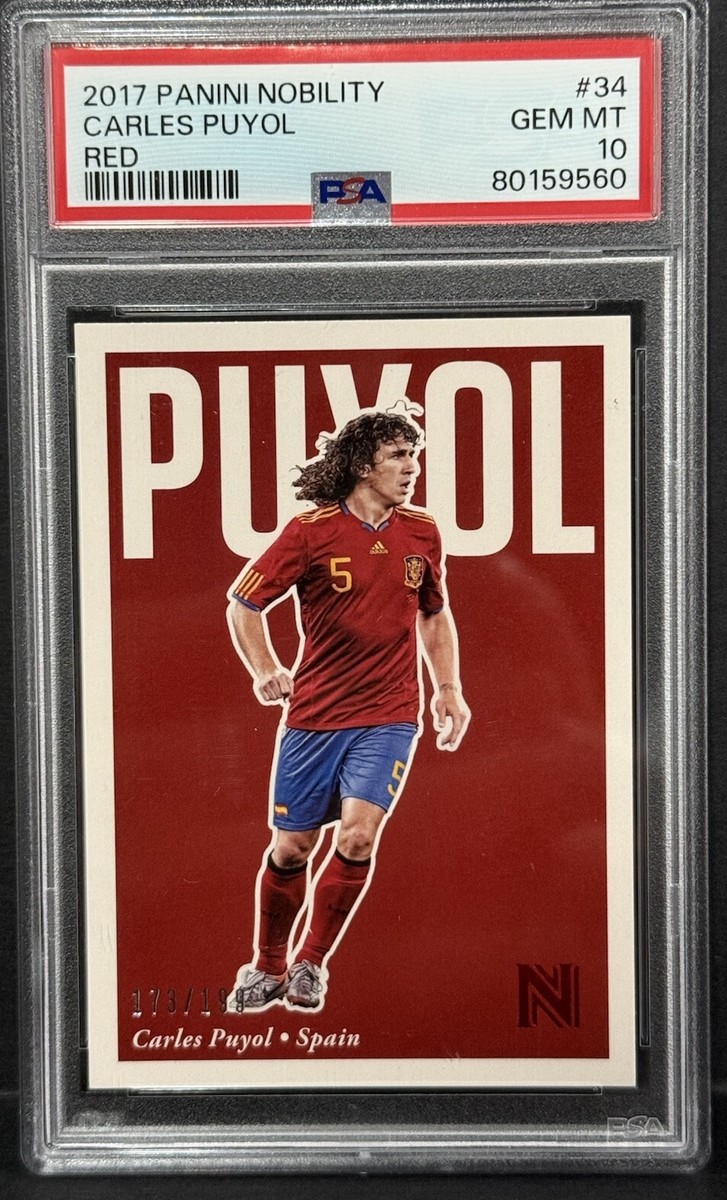 2017 Panini Nobility Soccer Spain Carles Puyol Red /199 PSA Gem